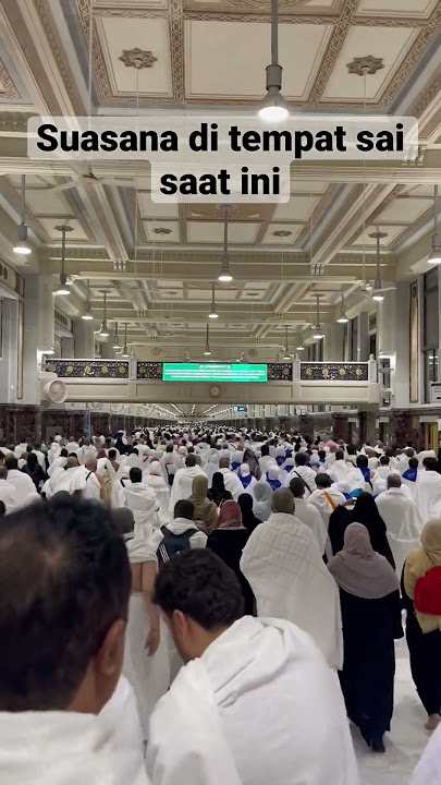 Suasana di tempat sai saat ini #umroh #masjidilharam #makkah