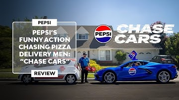 ▷ PEPSI starts CHASING PIZZA DELIVERY MEN in "CHASE CARS" [2024] - Review