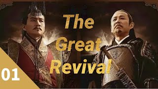 The Great Revival EP01| Drama Sejarah Tiongkok| Drama Populer Tiongkok 2022