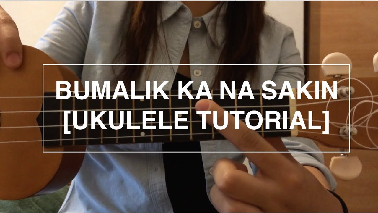 Bumalik ka na sakin Silent Sanctuary (Ukulele Tutorial) YouTube