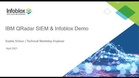 Demo Video: Demonstrating Infoblox NIOS & Cloud Data Integration with IBM QRadar SIEM