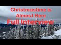 Christmastime is Almost Here Full Interview