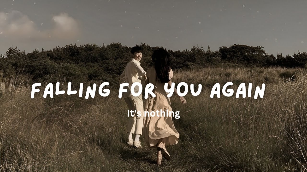 Falling For You Again 💞 | Romantic Love Song (Official Lyrics Video ...