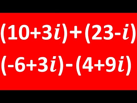 Adding and subtracting complex numbers | How to add and subtract complex numbers