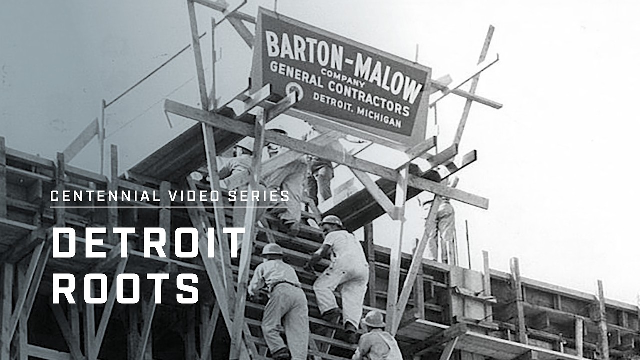 Barton Malow's Centennial Video Series | Detroit Roots