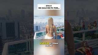 GTA 6 no sale en PC por falta de JUGADORES #shorts