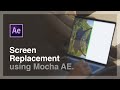 Screen Replacement Using Mocha AE | After Effects Tutorial
