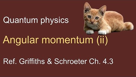 29. Angular momentum (ii)