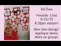 Pat Sloan 9 23 19 Fireside chat