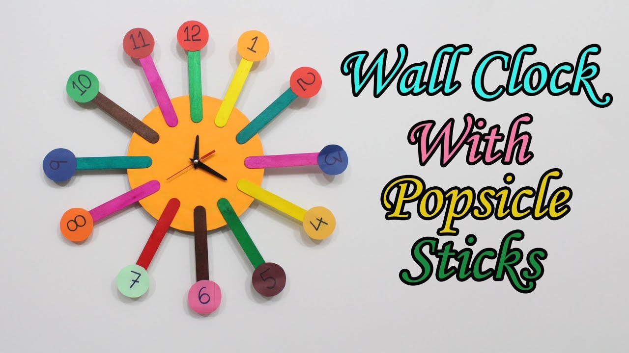 Diy Popsicle Stick Clock Easy Crafts Ideas For Diy Wall Decor