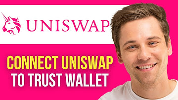 How to Connect Uniswap to Trust Wallet