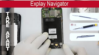 How To Disemble Explay Navigator, Take Apart Detailed Tutorial