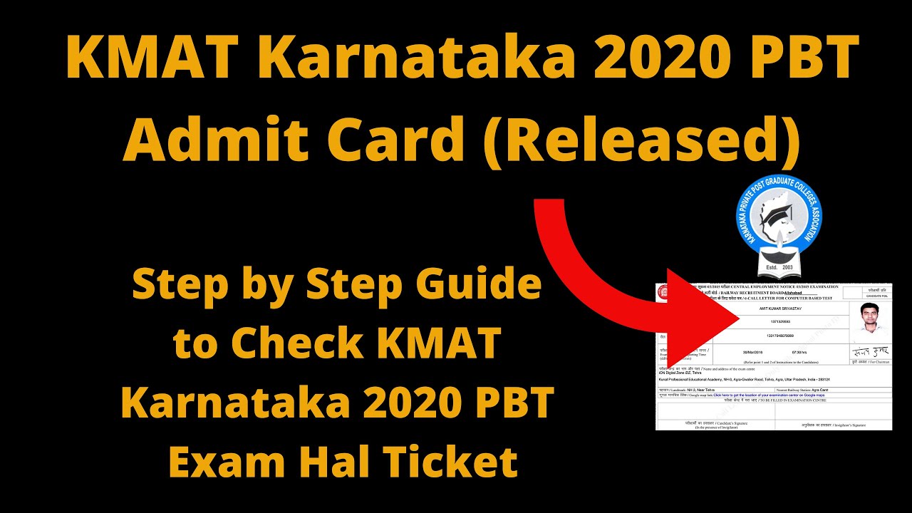 KMAT Karnataka 2020 PBT Admit Card (Released) - How to Download KMAT Karnataka  PBT Exam Hal Ticket