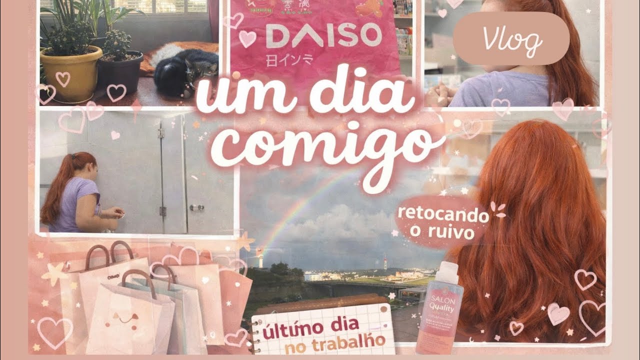 Um dia Comigo | Daiso. ultimo dia de trabalho, Shopping, Cabelo Ruivo, Curso de inglês