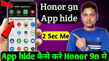Honor 9n hide app settings / Honor 9n hide app setting / Honor 9n me app hide kaise kare