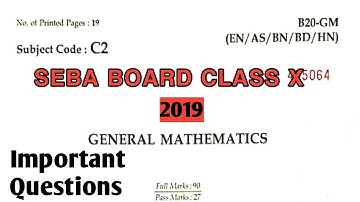 2019 HSLC Maths Question Paper Solved | SEBA Board Class X Maths