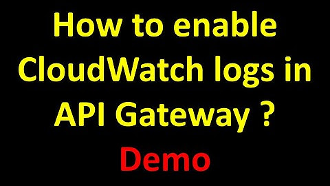 Enable Cloudwatch Logs for API Gateway Easy