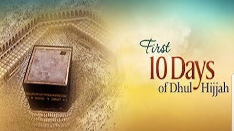 AAMALI BORA KATIKA SIKU 10 HIZI TUKUFU ZA DHULHIJJAH | MASIKU BORA KABISA