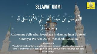 Selawat Ummiyyi - Dimatikan Dalam Khusnul Khotimah (100X ulang)