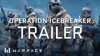 Warface - Operation: Icebreaker Trailer