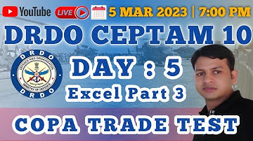 DRDO COPA Skill Test | MS Excel | Class 3 | Day :5