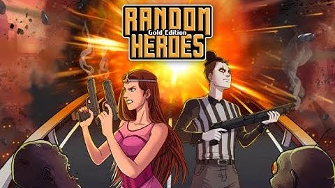 Random Heroes: Gold Edition Gameplay 1080p 60fps