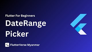 DateRange Picker [ Flutter Course for beginners to advanced ]