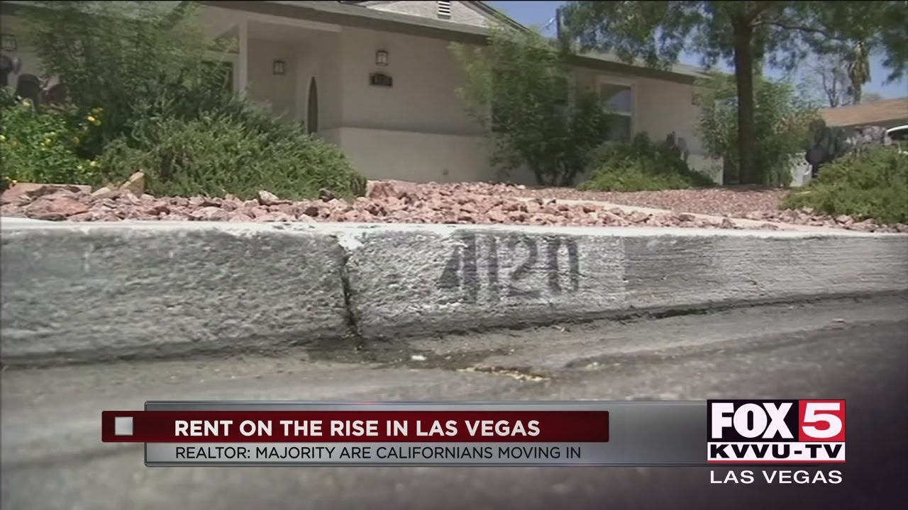 Thanks, California Rent on the rise in Las Vegas YouTube