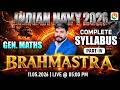 Brahmastra -04 / Navy Final Revision Plan / Navy Oneshot Revision Classes / Navy Gen Maths Classes