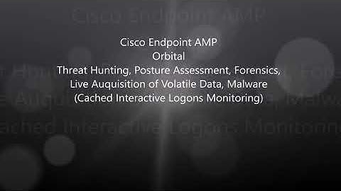 Cisco Endpoint AMP: Orbital Threat Hunting - Cached Interactive Logons Monitoring