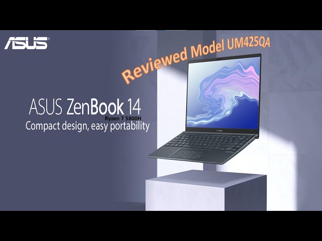 YouTube Unboxing 5800H Review with Ryzen7 14 Asus - Zenbook and UM425QA