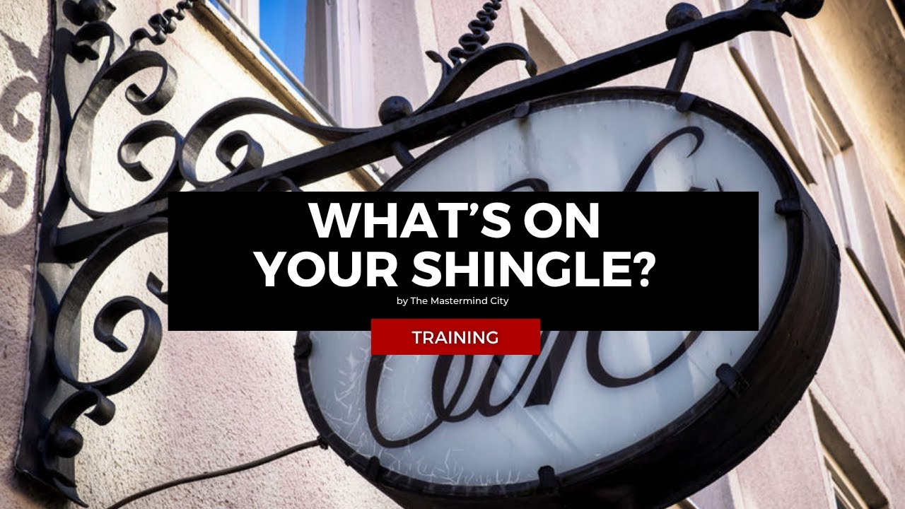 What's on your shingle? Craft your Core Message. - YouTube