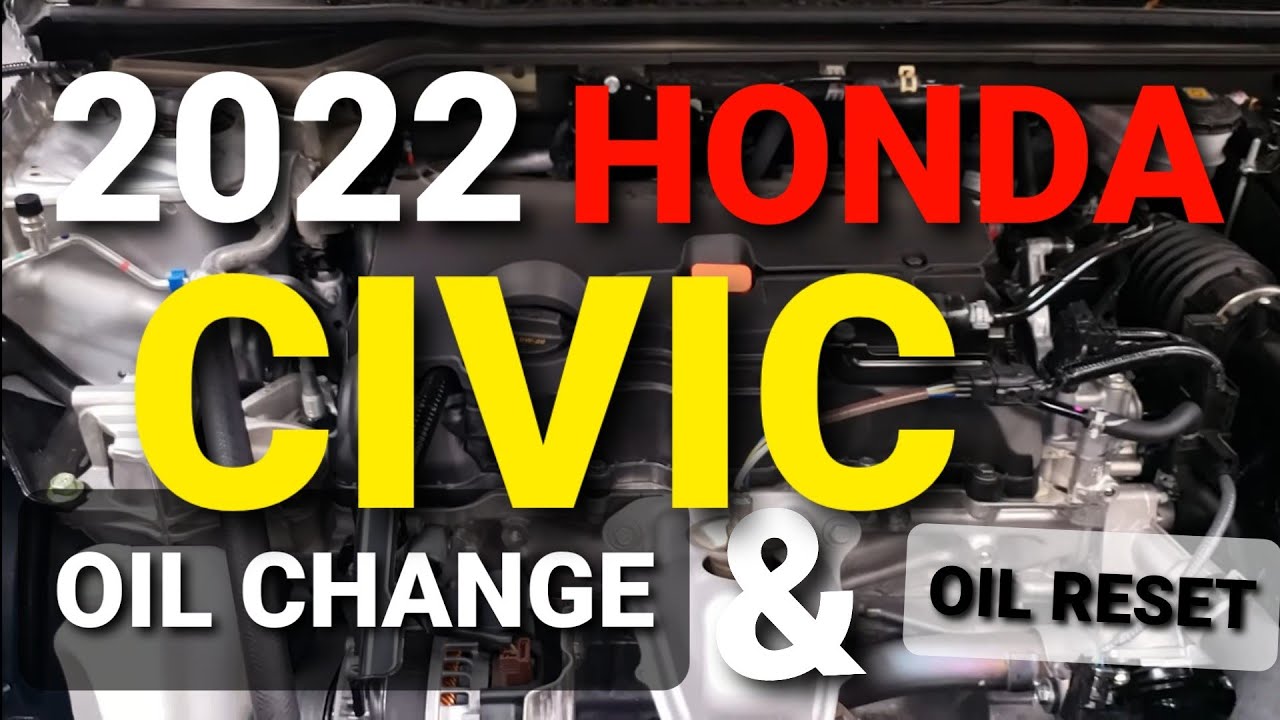 How To Change Oil On 2022 Honda Civic