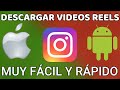 Como descargar VIDEOS REELS de Instagram GRATIS sin marca de agua y con alta calidad android-iphone
