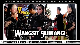 NINA MINCREUNK -  WANGSIT SILIWANGI || LDPRO || MUTIARA SOUND SYSTEM || 2022.