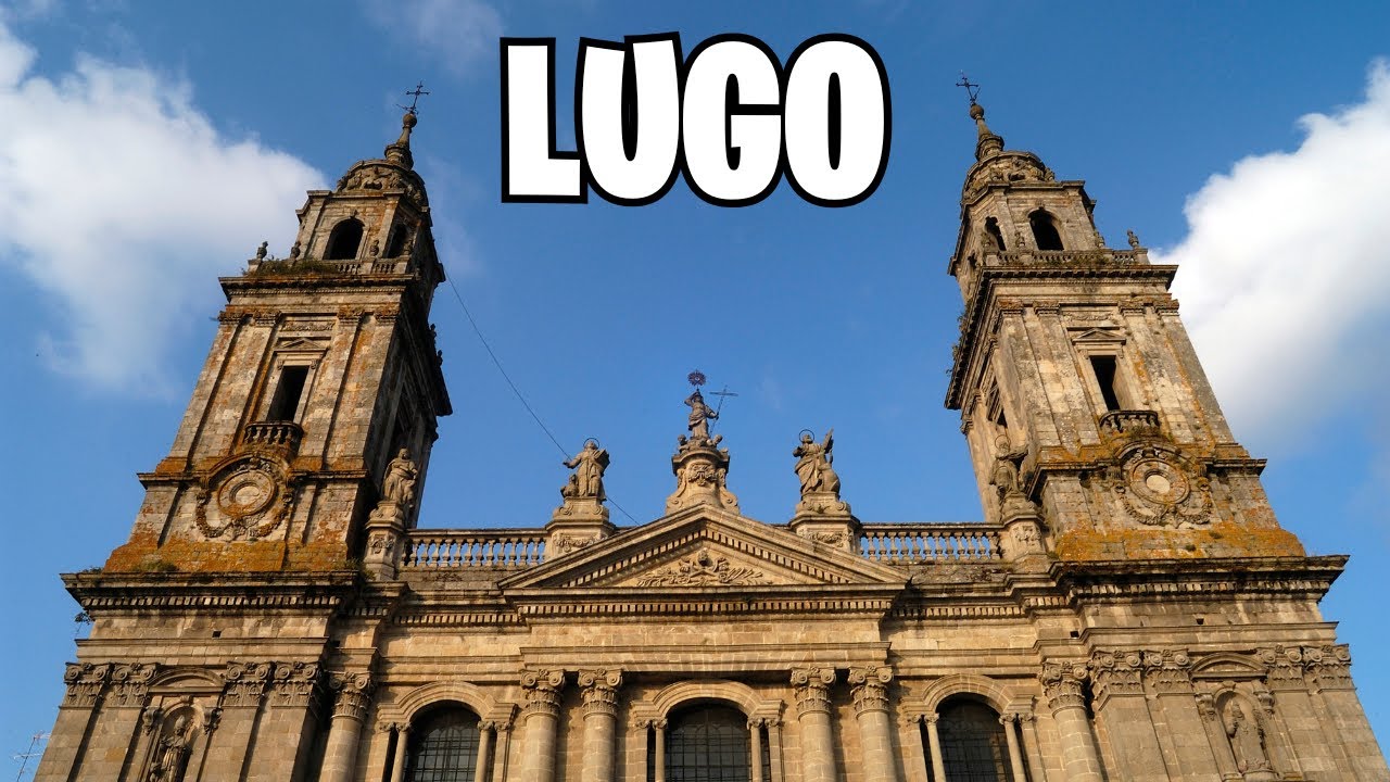 Что посмотреть в Луго: город с ДВУМЯ ТЫСЯЧАМИ лет истории