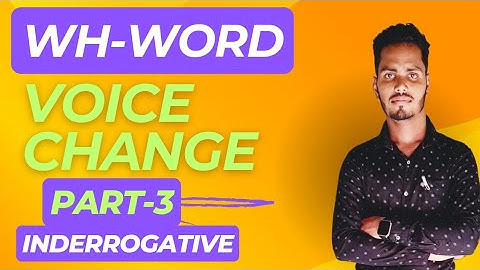 Voice change part-3 #interrogative sentence #Wh-word