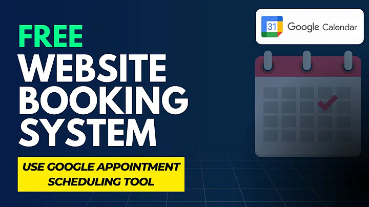 Website Booking System - Free Google Calendar Scheduling Tool (Full Guide)