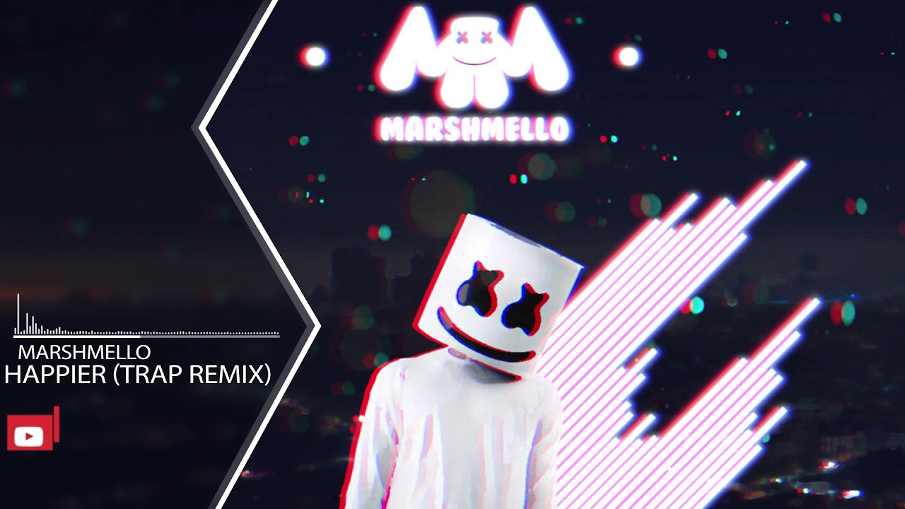 Marshmello Feat Bastille Happier Trap Remix Youtube