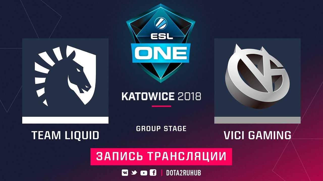 Liquid vs Vici Gaming, ESL One Katowice, game 1 [GodHunt, Maelstorm]
