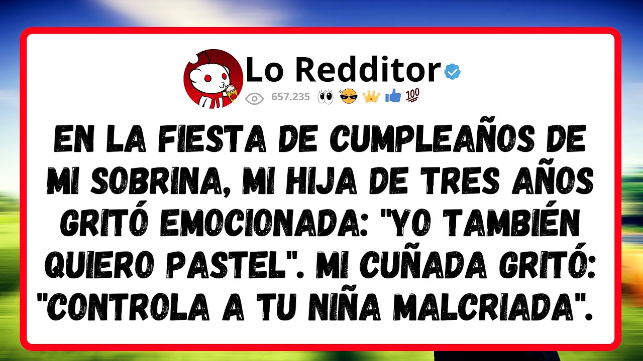 En la FIESTA de cumpleaños de mi sobrina, mi hija de tres años gritó emocionada: Yo también quiero..