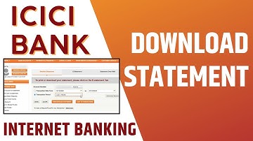 How To Download ICICI Bank Statement Online | ICICI Net banking