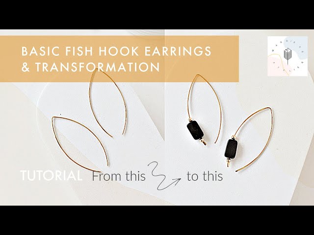 Fish Hook Earrings Transformation Part 1  Basic Elegant to Minimalist Glam  Earrings Tutorial 