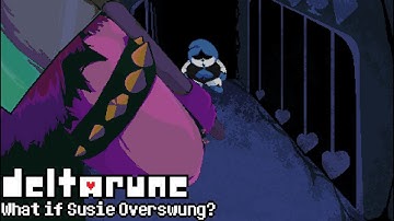 DELTARUNE: What If Susie Overswung? | Chapter 1
