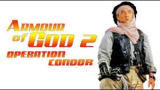 Armour of God 2: Operation Condor (1991) | Jackie Chan | Best Action-Comedy Scene