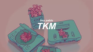 「tkm ; boy pablo //sub español」