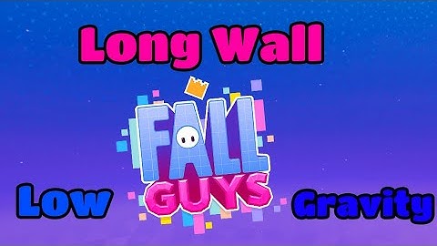 Long Wall - Low Gravity version