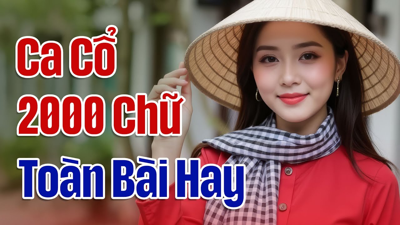 Tuyệt Đỉnh Ca Cổ 2000 Chữ Hơi Dài Toàn Bài Hay | Liên Khúc Tân Cổ Miền Tây Hay Nhất 2025