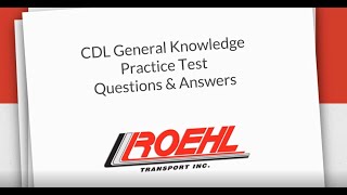 2020 CDL Practice Test - General Knowledge - Questions and Answers