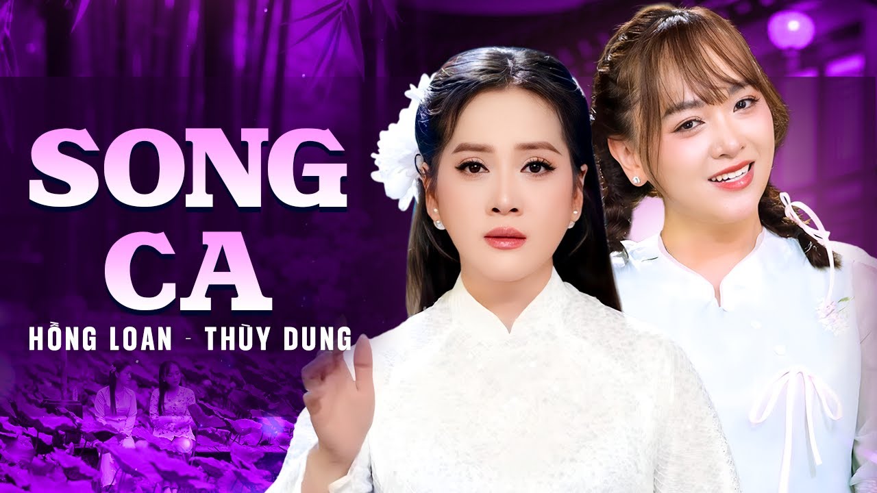 2 Chị Em HỒNG LOAN - THÙY DUNG Song Ca Đốn Tim Khán Giả | Còn Thương Rau Đắng Mọc Sau Hè